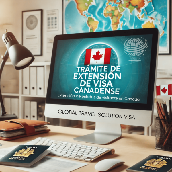 EXTENSIÓN DE ESTATUS DE VISITANTE EN CANADÁ